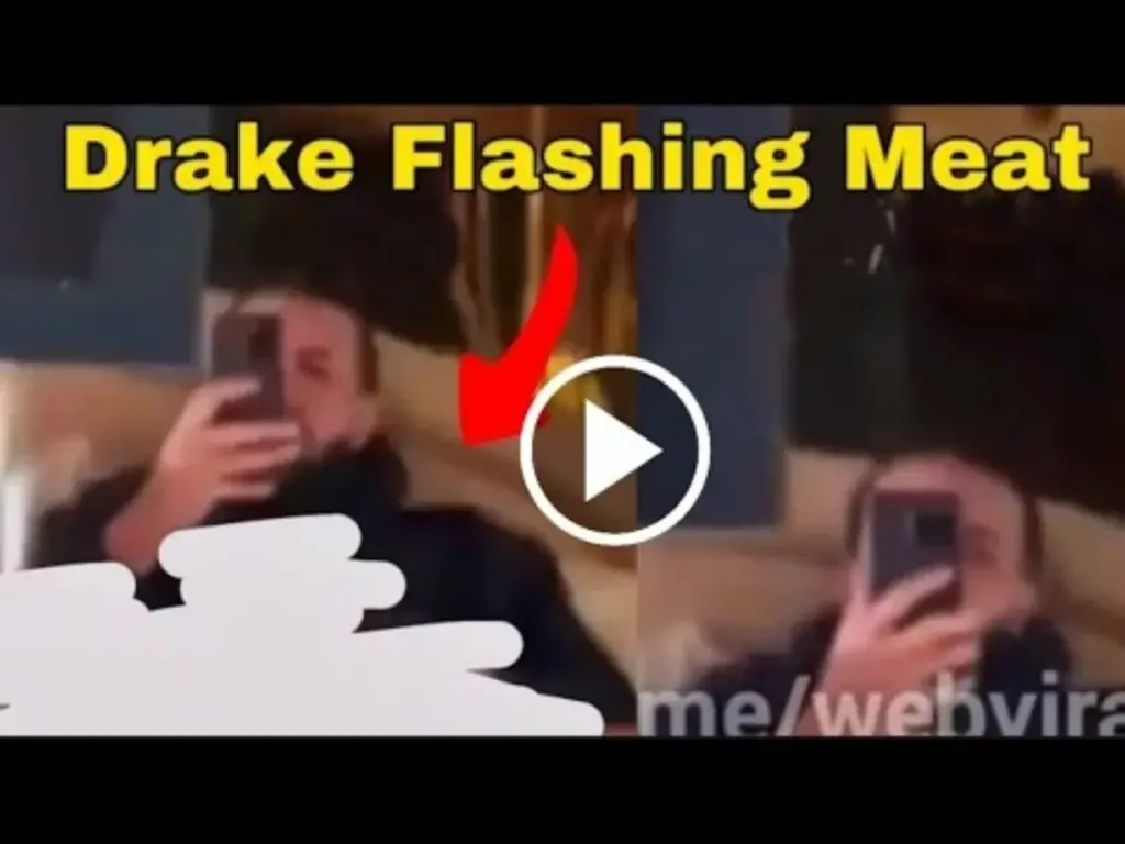 Understanding the Drake Meat Leak Video - Video Reddit Trend